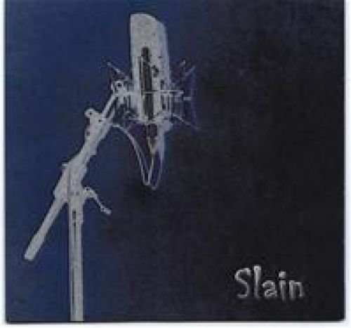 Slain / first album Slain / first album